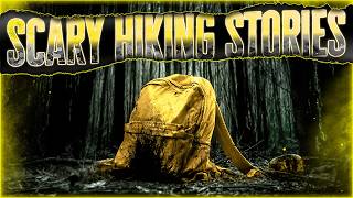 3 True Scary HIKING &amp; PARK Stories | "What We Found Still Terrifies ME"