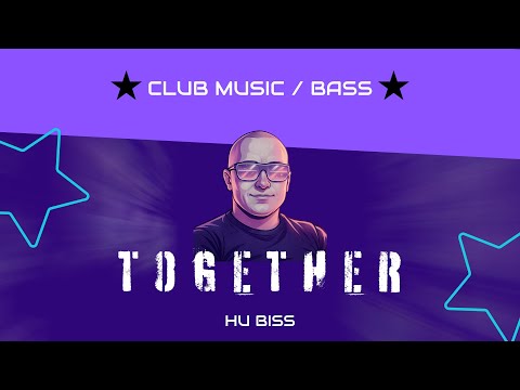 HU Biss - Together