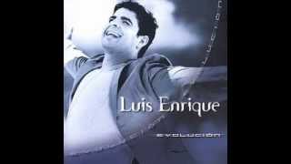 luis enrique - el amor es algo mas
