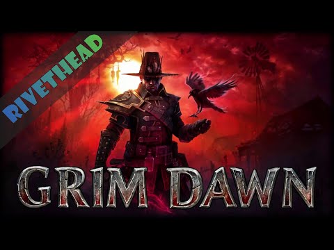 Grim Dawn - E15 - "Making Our Way to Homestead!!"