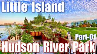 【ニューヨーク】Little Island・散策・解説・Hudson River Park-01・在住37年・元観光ガイドが案内・Insta360X5