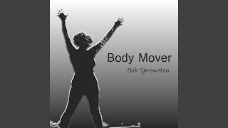Body Mover