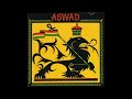 Aswad - Can't Stand The Pressure