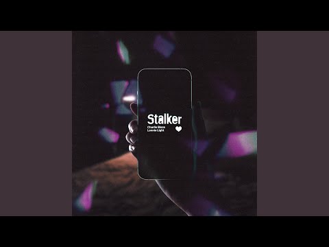 Stalker (feat. Lonnie Light)