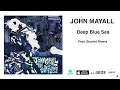 John Mayall 'Deep Blue Sea' (Feat. Scarlet Rivera) {Official Audio}