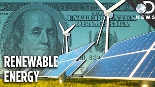 If Green Energy Is So Great, Why Aren't We Using It?