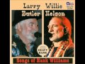 Larry Butler & Willie Nelson - Heavy Hank