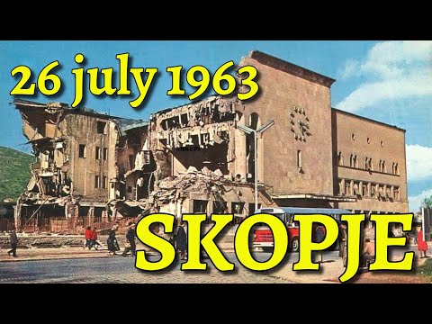 The SADDEST DAY IN HISTORY OF SKOPJE - 26 july 1963