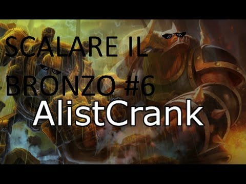 COME SCALARE IL BRONZO TROLLANDO #6 - ALISTCRANK BOT - PROMO PER BRONZO 4 VINTA!