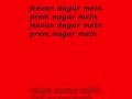 Mitwa - Kabhi Alvida Na Kehna.Lyrics 