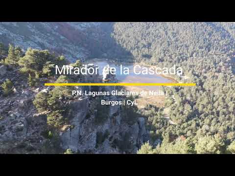 Mirador de la Cascada  - Parque Natural Lagunas Glaciares de Neila