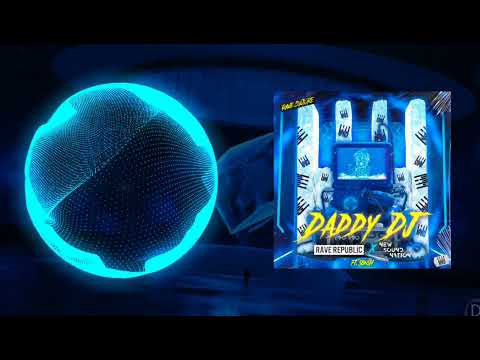 [Bigroom] Rave Republic x New Sound Nation Ft. Sønsh - Daddy DJ (Rave Culture)