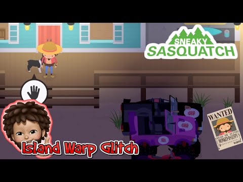 Sneaky Sasquatch - Warping Island Glitch