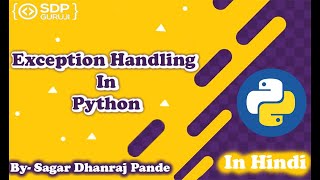 Try Except Exception #1 | Exception Handling in Python | Python Tutorials in Hindi | SDP Guruji