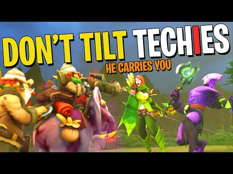 Don't Tilt The Techies - DotA 2