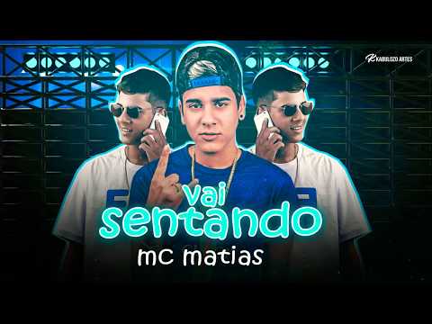 🔵 MC MATIAS = Coração acelerado/vai sentando (Remix/bregã funk)MUSICA NOVO