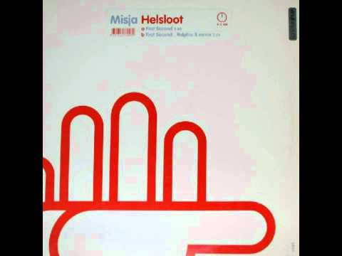 Misja Helsloot - First Second (Original Mix)