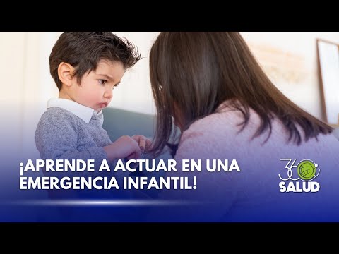 EMERGENCIAS PEDIÁTRICAS: LO QUE DEBES SABER