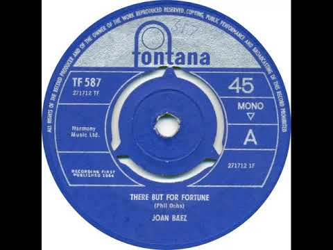 UK New Entry 1965 (172) Joan Baez - There But For Fortune