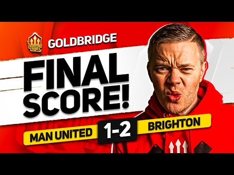 SACK THE BOARD! Man United 1-2 Brighton MATCH REACTION!