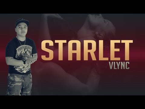Starlet - Vlync (Lyric Video) AlasNgBeats