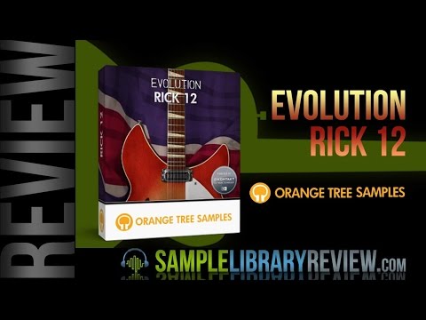 Review Evolution Rick 12 by Orange Tree Samples