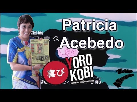 ZM: Conferencia de Patricia Acebedo en Yorokobi 2019