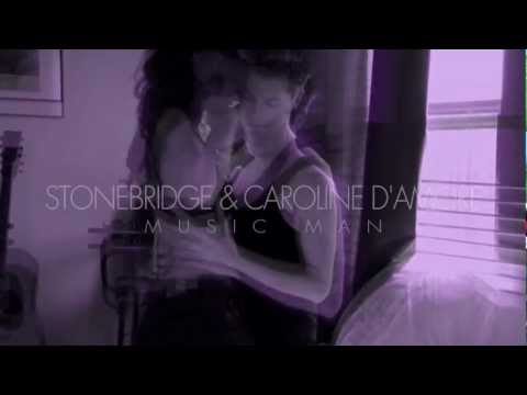 StoneBridge & Caroline D'Amore - Music Man (Preview)