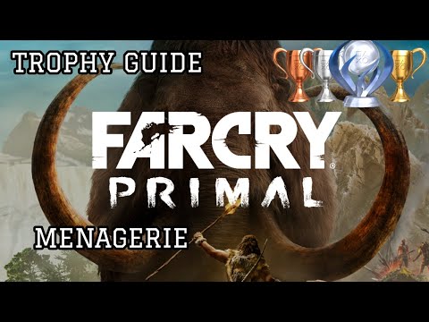 🏆 FAR CRY PRIMAL (PS4) TROPHY GUIDE: "Menagerie" – 100% PLATINUM Roadmap 🏆