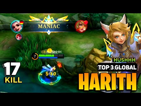 MANIAC! Harith Best Build 2023 [ Harith Gameplay Top Global ] By HUSHHH - Mobile Legends