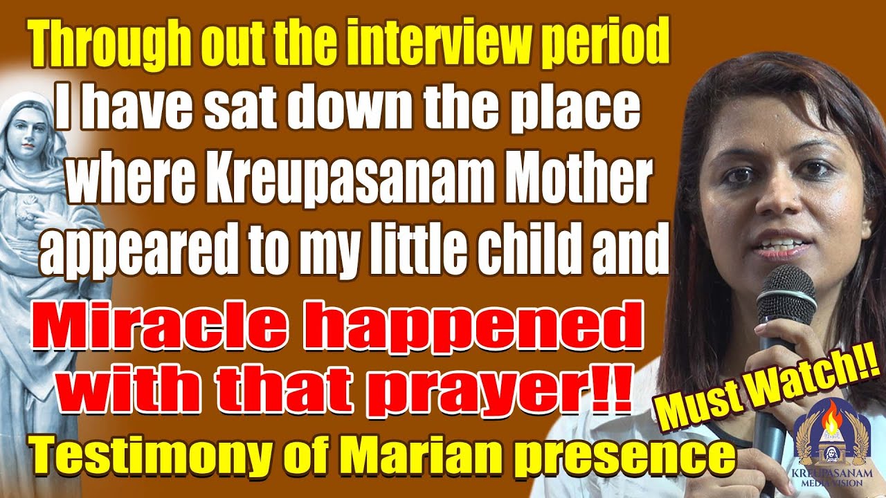 Must Watch!!Through out the interview period I have sat down the place where Kreupasanam
