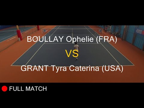 BOULLAY Ophelie (FRA) VS GRANT Tyra Caterina (USA) - Open Super 12 Auray 2020