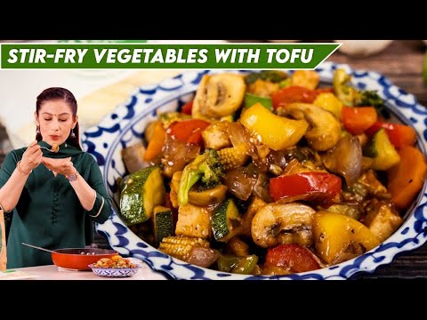 Stir Fry Vegetables with Tofu | Restaurant Style Stir Fry Recipe - How to make Stir Fry at home