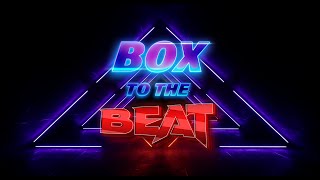 Watch and explore about Box To The Beat VR Steam CD Key