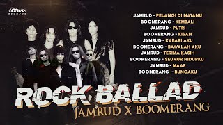 Download lagu PLAYLIST - ROCK BALLAD - JAMRUD X BOOMERANG mp3