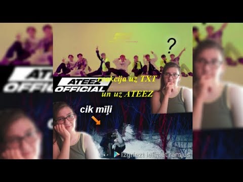 Reakcija uz KPOP ATEEZ - WAVE un uz TXT - Nap of a star|PawerPlus [Latvija]