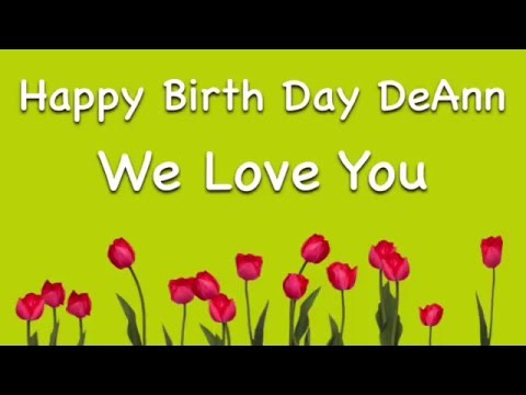 Happy Birthday DeAnn