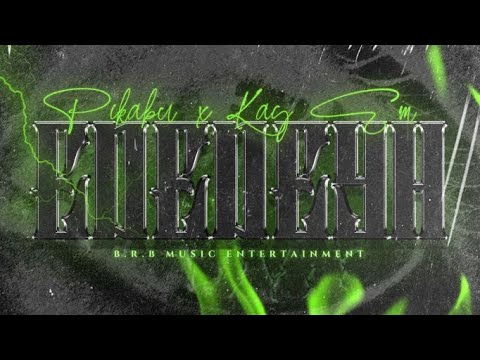 Pikabu ft. Kay EM _ EDEDEYH