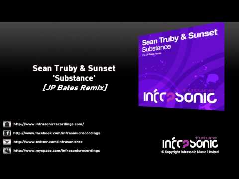 Sean Truby & Sunset - Substance (JP Bates Remix)