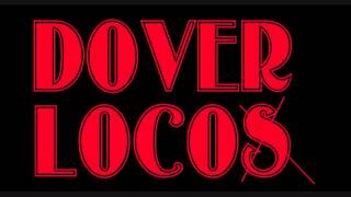 Dover Locos-Vally Of Death