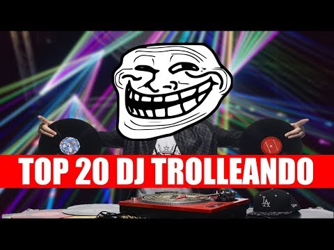 Top 20 | DJs Trolleando al publico * El Numero 20 es un regalo *