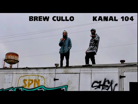 Kanal 104 x Brew Cullo WITNESSES Official Video