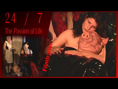 24/7 The Passion of Life - Filmtrailer - der Kultfilm