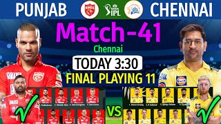 IPL Match 41 | Chennai vs Punjab Match Playing 11 | CSK VS PBKS Match Line-up 2023 IPL