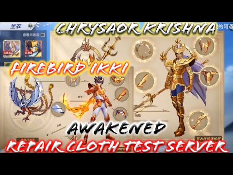 Saint Seiya: Awakening - Chrysaor Krishna and Firebird Ikki Awakened! Finally Get Repair Cloth Test!