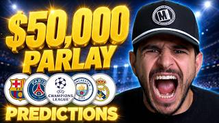 I'm Betting $50,000 on UEFA Champions League THIS WEEK! Soccer Bets, Tips & Pred