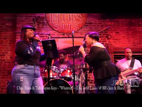 James Ross @ (Vocalists) Cheri Evans & Tish Haynes Keys - "Whatever"- www.Jross-tv.com (St. Louis)