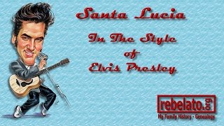 Santa Lucia - Elvis Presley - Online Karaoke Version