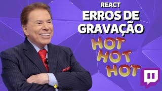 ERROS DE GRAVAÇÃO SILVIO SANTOS - HOT HOT HOT - 1994 - REACT FITA BRUTA