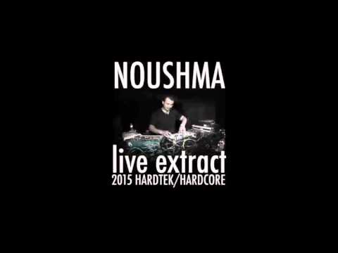 Noushma - hardtek & hardcore Live extract
